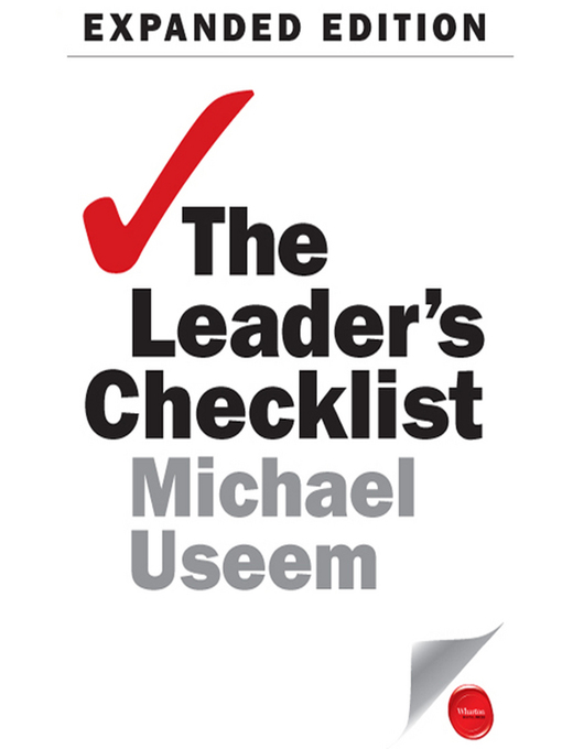 Title details for The Leader's Checklist Expanded Edition by Michael Useem - Available